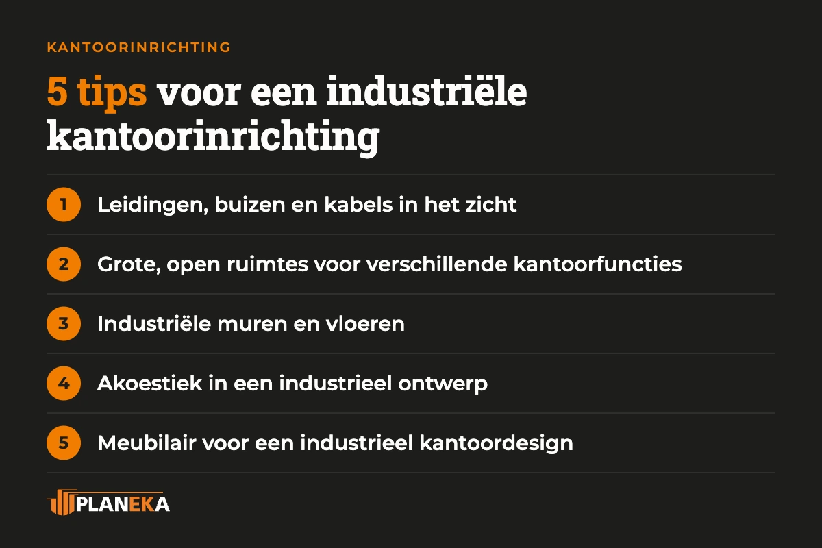 Infographic met vijf tips voor een industriële kantoorinrichting